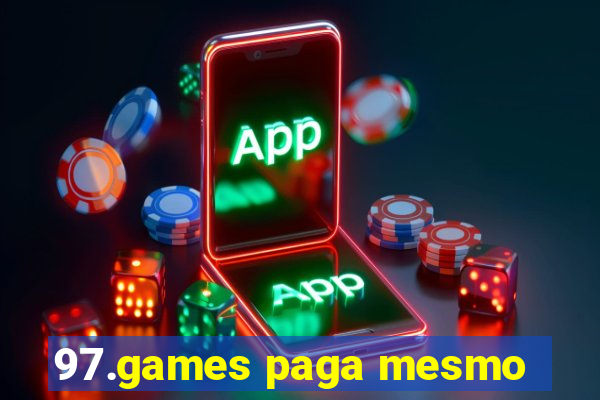 97.games paga mesmo